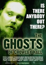 The Ghosts of Crowley Hall Final Poster